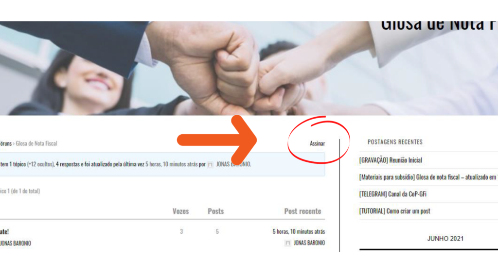 Imagem da página de fóruns contendo uma seta que indica a palavra circulada "Assinar'', onde o membro deve clicar para assinar um fórum.